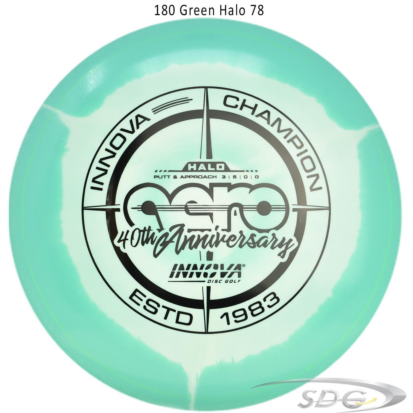 innova-halo-star-aero-40th-anniversary-le-disc-golf-putter 180 Green Halo 78 