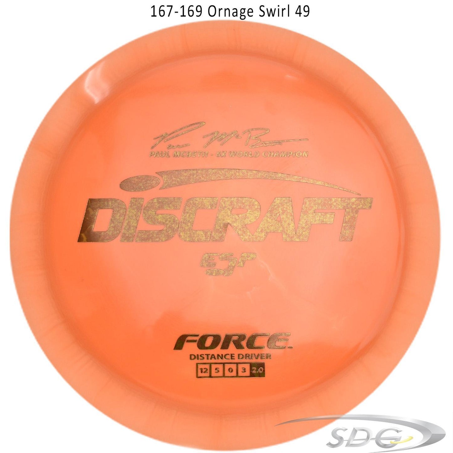 discraft-esp-force-6x-paul-mcbeth-signature-disc-golf-distance-driver-169-160-weights 167-169 Orange Swirl 49 