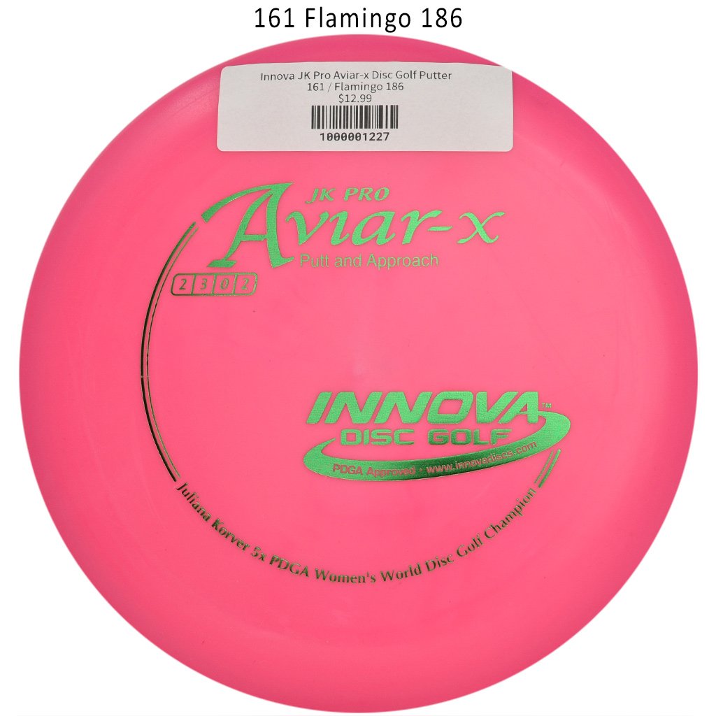 innova-jk-pro-aviar-x-disc-golf-putter 161 Flamingo 186