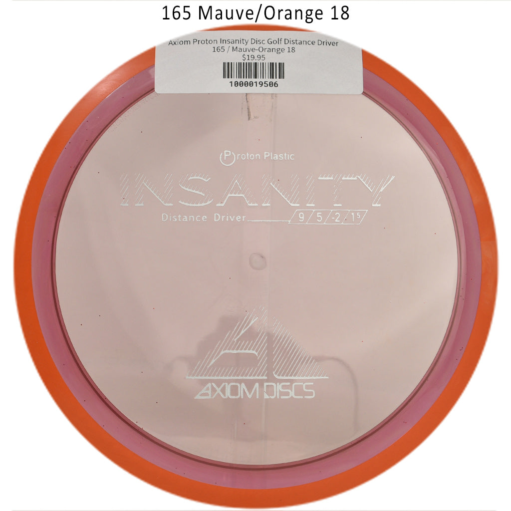 axiom-proton-insanity-disc-golf-distance-driver 165 Mauve-Orange 18 