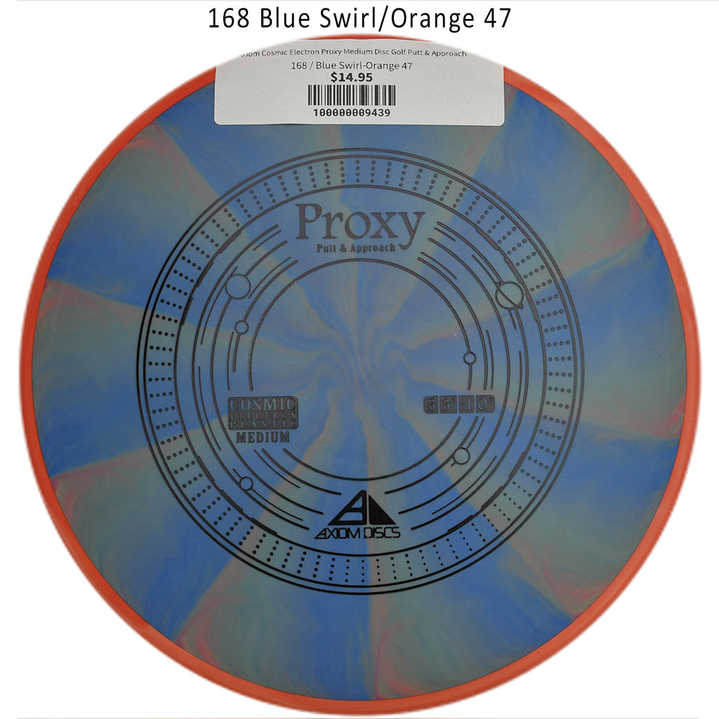 axiom-cosmic-electron-proxy-medium-disc-golf-putt-approach 168 Blue Swirl-Orange 47 